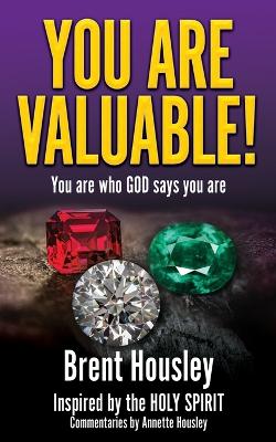 You Are Valuable!