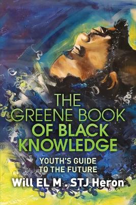 Greene Book of Black Knowledge