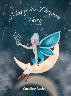 Mary the Dream Fairy