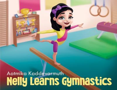 Nelly Learns Gymnastics