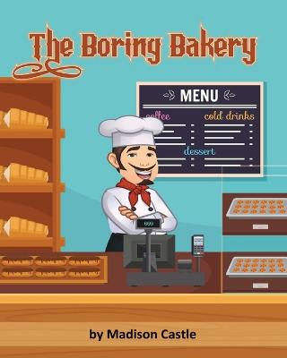 Boring Bakery