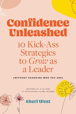 Confidence Unleashed