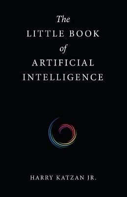 The Little Book of Artificial Intelligence