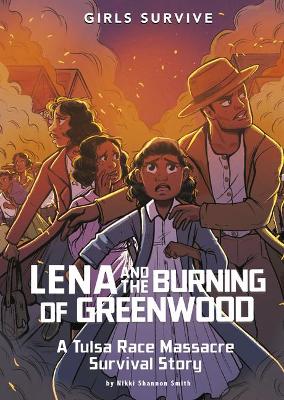 Lena and the Burning of Greenwood