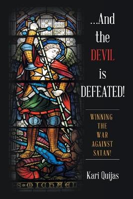 ...And the Devil Is Defeated!