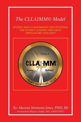 The Cllaimm(c) Model