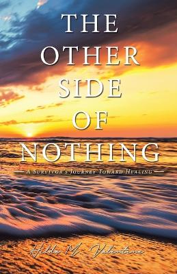 The Other Side of Nothing