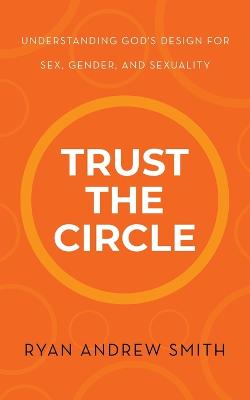 Trust the Circle