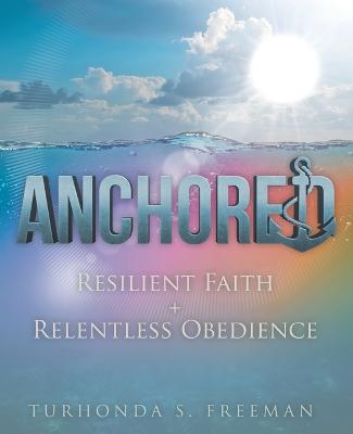 Anchored