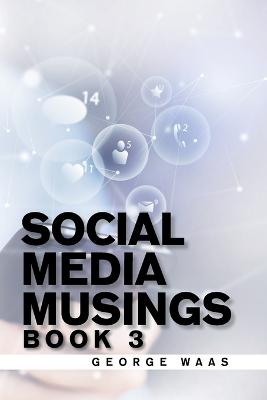 Social Media Musings