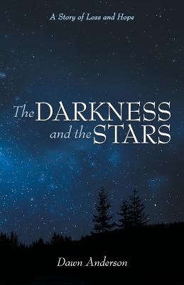 Darkness and the Stars