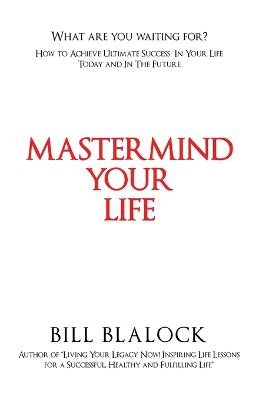 Mastermind Your Life