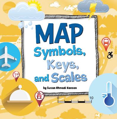 Maps, Symbols, Keys and Scales