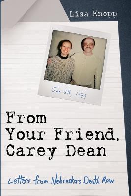 From Your Friend, Carey Dean