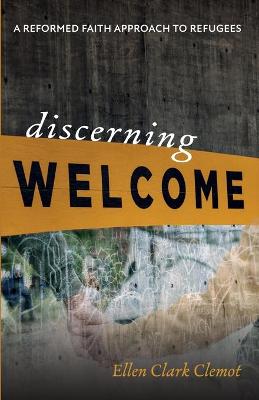 Discerning Welcome
