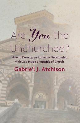 Are You the Unchurched?
