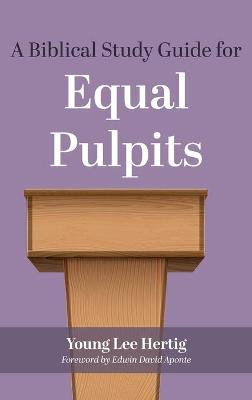 Biblical Study Guide for Equal Pulpits