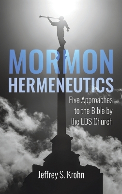 Mormon Hermeneutics