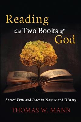 Reading the Two Books of God