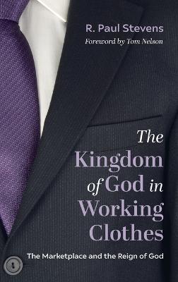 Kingdom of God in Working Clothes