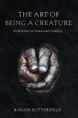 Art of Being a Creature