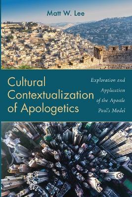 Cultural Contextualization of Apologetics