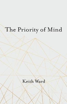 The Priority of Mind