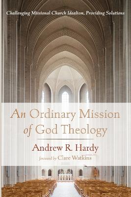 Ordinary Mission of God Theology