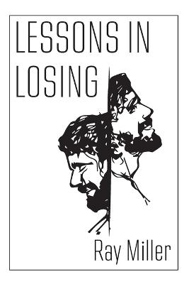 Lessons in Losing