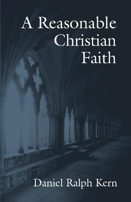 Reasonable Christian Faith