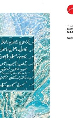 New Rendering of the Hebrew Psalms into English Verse