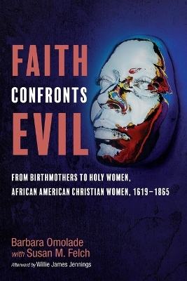 Faith Confronts Evil