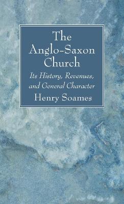 The Anglo-Saxon Church