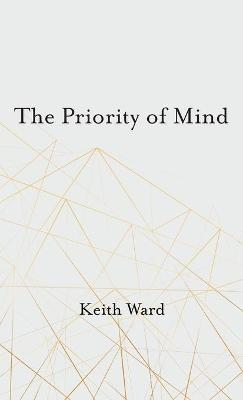 The Priority of Mind