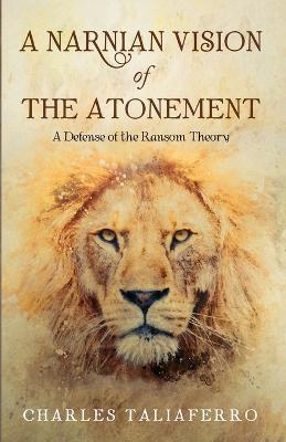 Narnian Vision of the Atonement