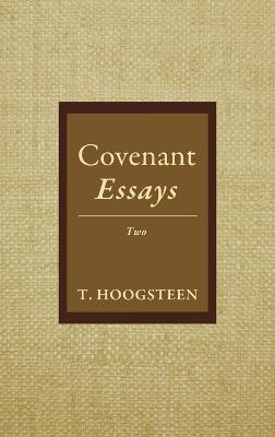 Covenant Essays
