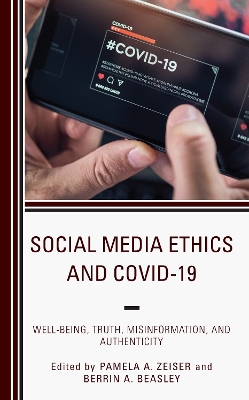 Social Media Ethics and Covid-19