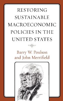 Restoring Sustainable Macroeconomic Policies in the United States