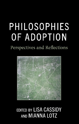 Philosophies of Adoption