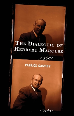 Dialectic of Herbert Marcuse