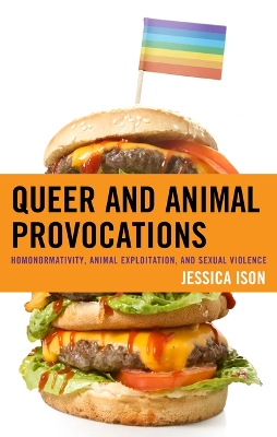 Queer and Animal Provocations