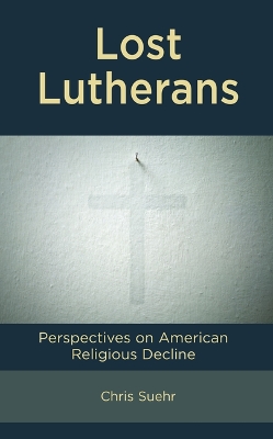 Lost Lutherans