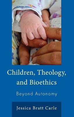 Children, Theology, and Bioethics