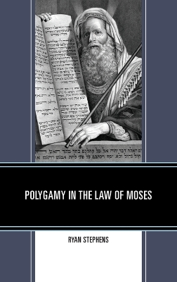Polygamy in the Law of Moses