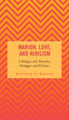 Marion, Love, and Nihilism