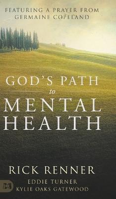 God's Path to Mental Health