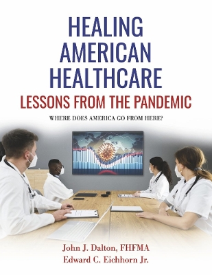 Healing American Healthcare