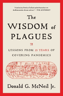 The Wisdom of Plagues