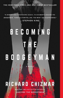 Becoming the Boogeyman