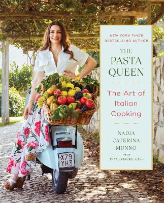 Pasta Queen: The Art of Italian Cooking